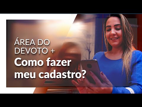 Como fazer meu perfil na Área do Devoto?