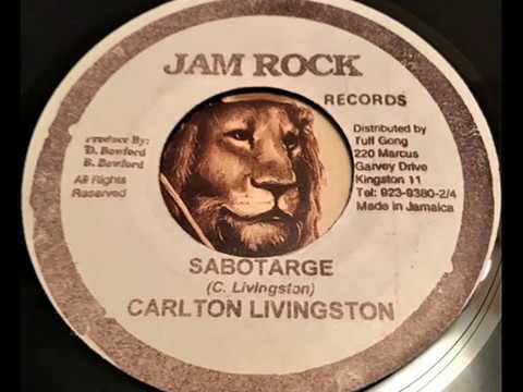 Carlton Livingston - Sabotage / Version