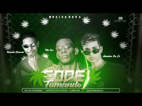 ROMULO CHAVOSO EJUININHO DA Z.O Feat. Mc Gw - FODE FUMANDO ( MÚSICA NOVA 2019 )
