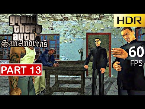 GTA San Andreas - Gameplay Walkthrough (60FPS HDR) Part 13 No Commentary