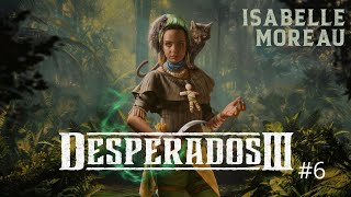 Desperados III Прохождение игры #6. Глава 2. Джаз на задворках.