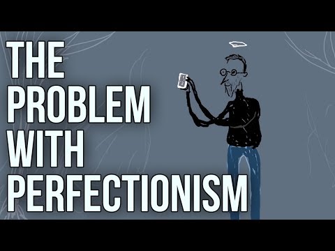 完美主義的問題 (The Problem With Perfectionism)