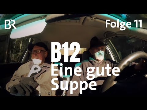 Kult-Doku B12, Folge 11/21: Eine gute Suppe | Serie | BR