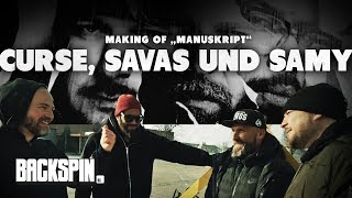 Curse, Kool Savas und Samy Deluxe: Making Of &quot;Manuskript&quot;