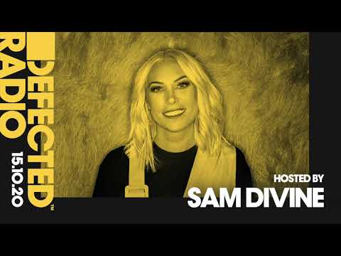 Defected Radio Show hosted by Sam Divine - 15.10.20