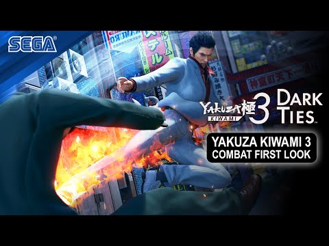 Yakuza Kiwami 3 & Dark Ties | Kiryu Combat First Look