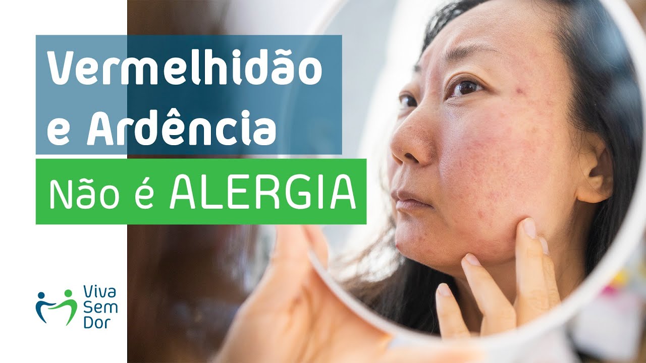 Pele da face com vermelhidão, bolinhas e queimação não é alergia | Viva Sem Dor #alergia #alergias
