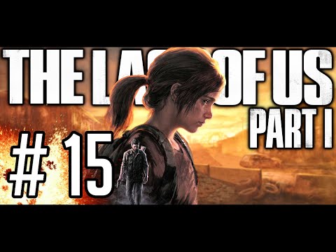 THE LAST OF US PART 1 [#15] - Misja w Kanałach || 4K GAMEPLAY PL