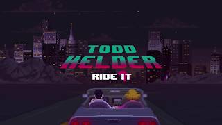 Todd Helder - Ride It video