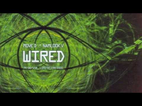 Move D / Namlook - Wear Your Love Out