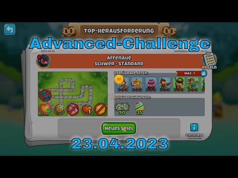 BTD6 Top-Herausforderung 23.04.2023 | bloonstd6 - Advanced Challenge Salt, Peppa And Spinderella