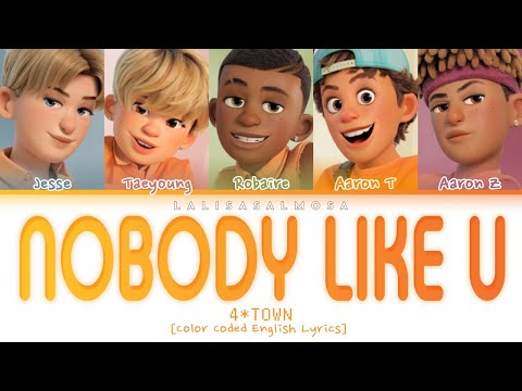 Nobody Like U  - 4*TOWN from Turning Red (Color Coded lyrics)