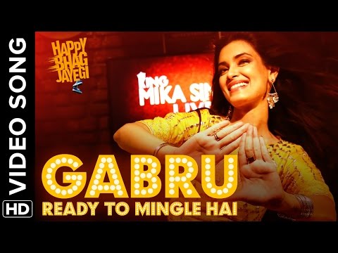 Gabru Ready To Mingle Hai (Full Official Video Song )| Happy Bhag Jayegi | Diana Penty, Mika Singh