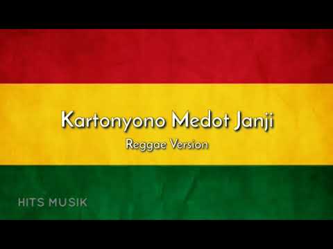 Kartonyono Medot Janji Version Reggae #SKA #REGGAE