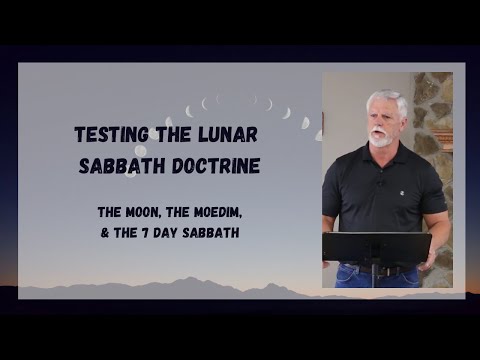 Testing The Lunar Sabbath - The Moon, The Moedim, and The 7 Day Sabbath