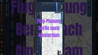 Flugplanung für Flug von Berlin (EDDB) nach Amsterdam (EHAM) - 2025-01