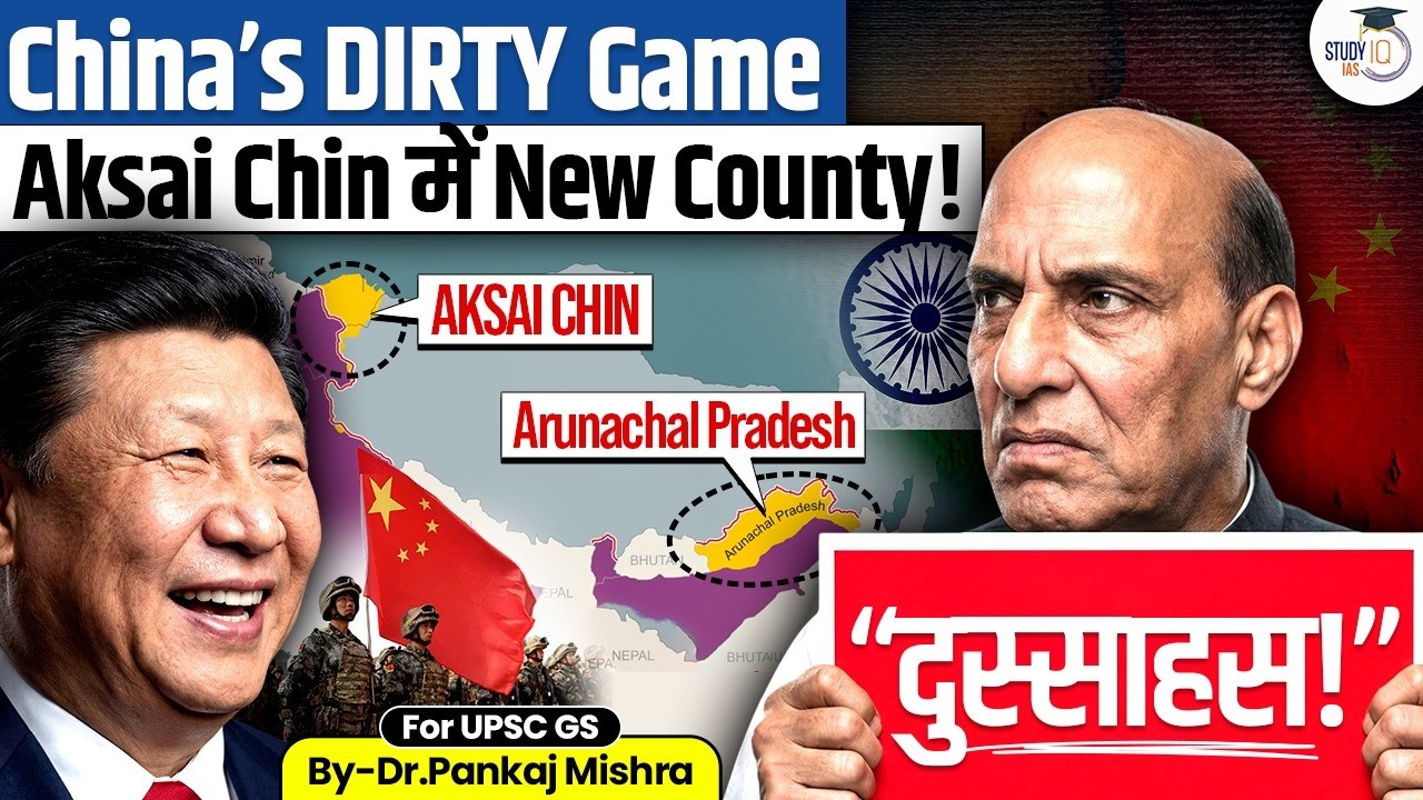 China’s Dirty Game: Aksai Chin New County! | Arunachal Renaming Explained | Dr Pankaj Mishra