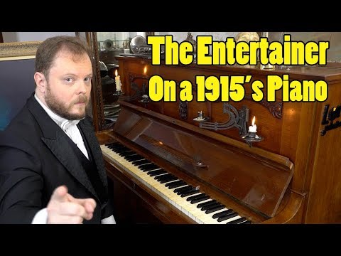 The Entertainer on a 1915´s Piano