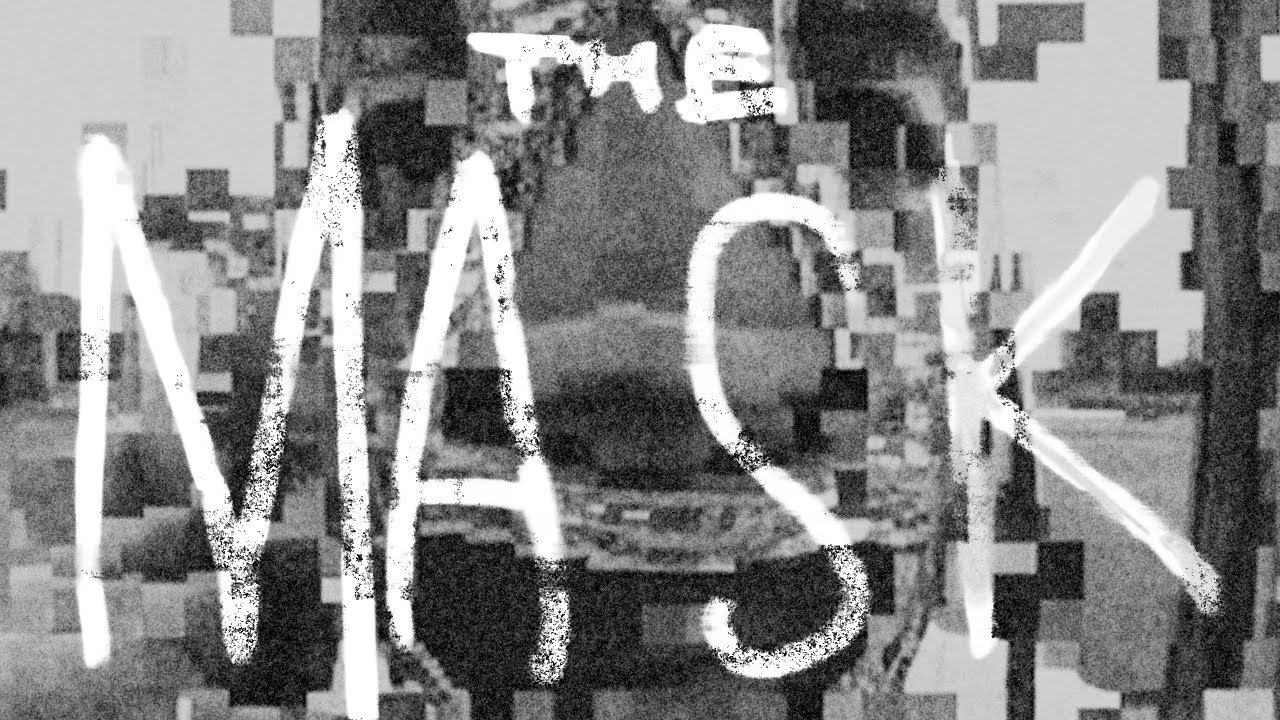 THE MASK