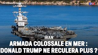 🔴 IRAN - Armada colossale en mer : Trump ne reculera plus ?｜LCI