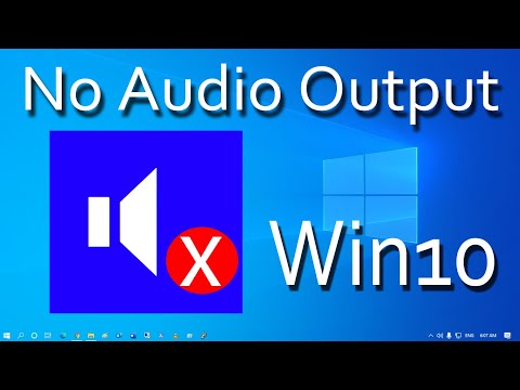 How To Fix No Audio Output Device is Installed in Windows 10