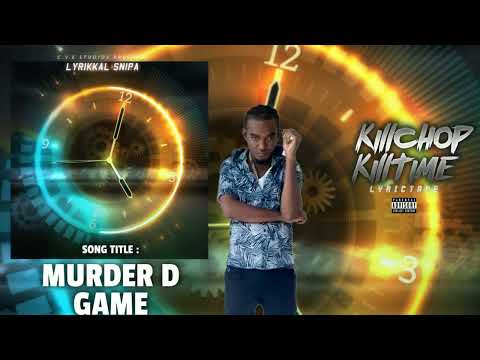 Lyrikkal Snipa - Murder The Game (Official Audio)