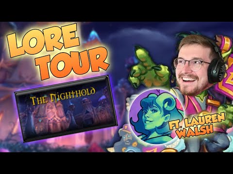 Let's Take A LORE TOUR Of The NIGHTHOLD! (ft. LaurenWalshArt)