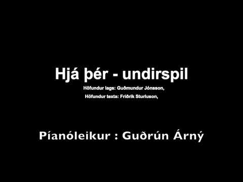 Hjá þér - undirspil - Guðrún Árný