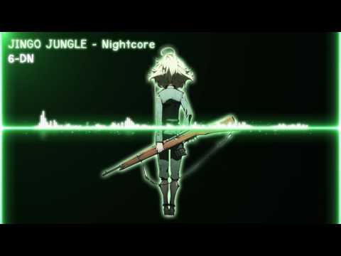 JINGO JUNGLE - Nightcore