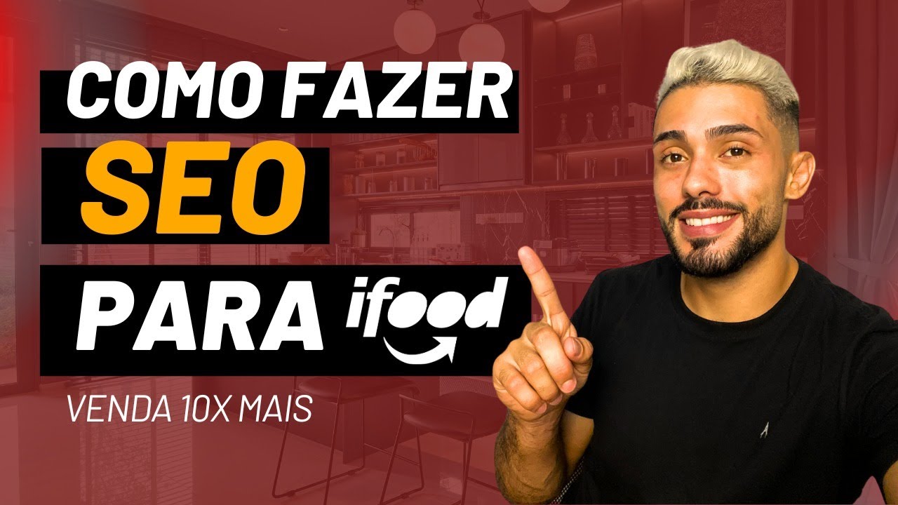 2 DICAS e 1 SEGREDO do IFOOD para TURBINAR 10X suas VENDAS
