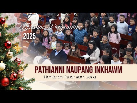 HUNTE AN IN HER LIAM ZEL A - PATHIANNI NAUPANG INKHAWM | PATHIANNI ZAN INKHAWM