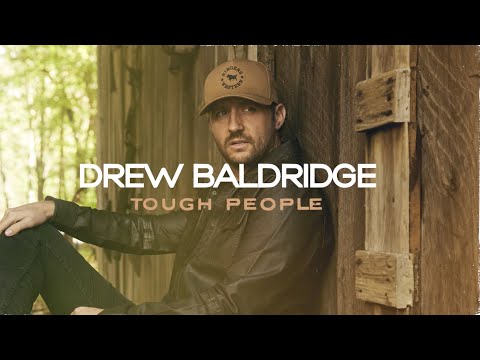 Drew Baldridge - Tough People (Official Audio)