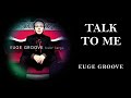 Euge Groove    "TALK TO ME"     (2004)