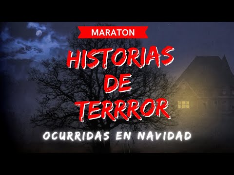 Maraton Historias de TERROR Ocuridas en NAVIDAD #misterio #historia #iglesia #inexplicable #miedo