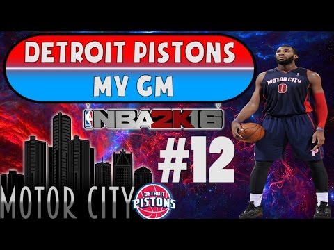 NBA 2K16 Detroit Pistons MY GM Ep. #12 - The Trade Deadline!