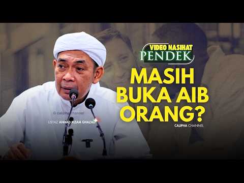 USTAZ AHMAD RIZAM - MASIH BUKA AIB ORANG?