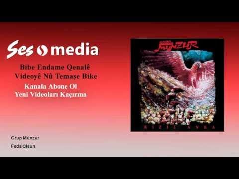 Grup Munzur - Feda Olsun