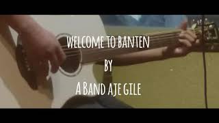 Download lagu Welcome To Banten By A Band Aje Gile mp3