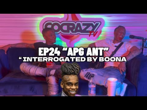 EP24 “APG ANT” SPEAKS ON K2, HOUSE ARREST , PLAN BS, TURNING INTO MELVIN & MORE @GoooCrazyTV