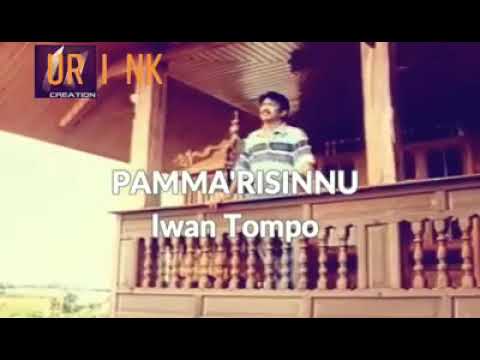 Iwan Tompo - PAMMARISINNU (Cipt. Iwan Tompo)