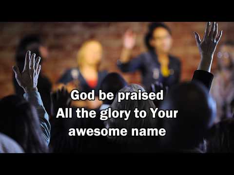 God Be Praised Our God Reigns video