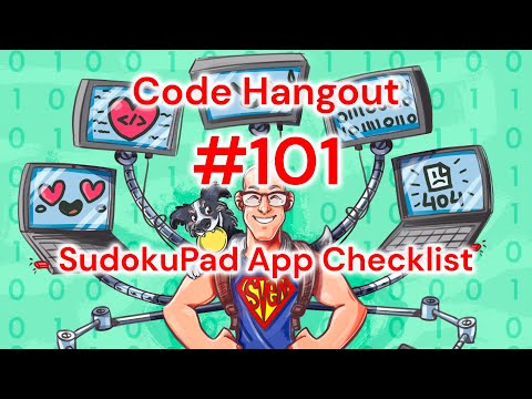 Code Hangout #101: SudokuPad App Checklist