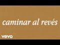 Jaze - Caminar al revés Karaoke