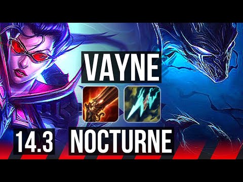 VAYNE vs NOCTURNE (TOP) | 10 solo kills, Legendary, 11/2/2, Rank 12 Vayne | KR Challenger | 14.3