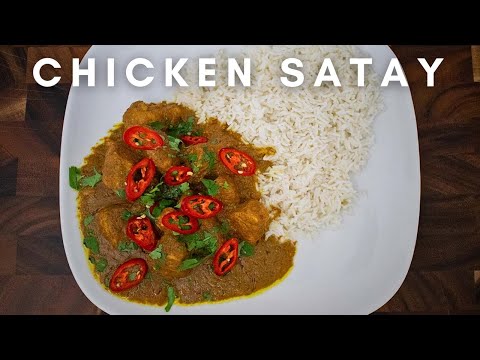 How to make Chicken Satay | The BEST Peanut Curry