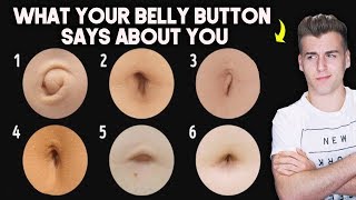 What Your Belly Button Says About You (Strangely Accurate)