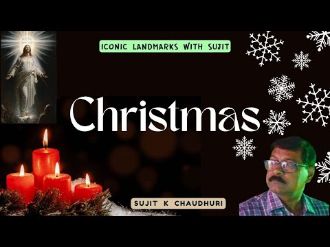 Christmas Day|An Informative Story|Sujit Kr Chaudhuri|