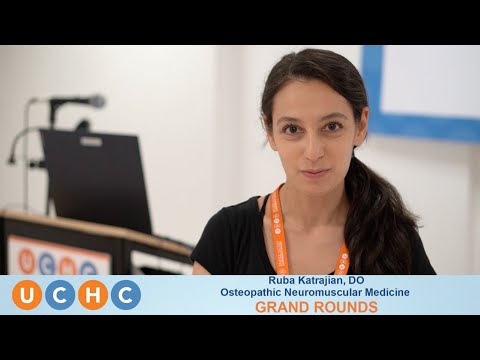 UCHC Grand Rounds Educational Series | An Introduction to OMM | Featuring Ruba Katrajian