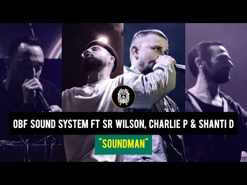 OBF feat Sr Wilson, Charlie P y Shanti D "Soundman Session"  CDMX 2019 | RootsLand