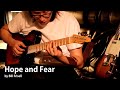Jun Kim(준킴) - Hope and Fear (by Bill Frisell)